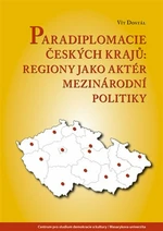 Paradiplomacie českých krajů - Vít Dostál