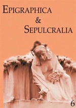 Epigraphica & Sepulcralia 6 - Jiří Roháček