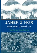 Janek z hor - Václav Smrčka