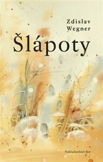 Šlápoty - Zdislav Wegner