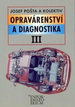 Opravárenství a diagnostika III - Josef Pošta