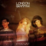 London Grammar - If You Wait (2 LP)