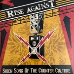 Rise Against - Siren Song Of The Counter-Culture (LP)