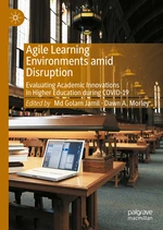 Agile Learning Environments amid Disruption