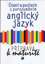 Anglický jazyk - Příprava k maturitě (čtení a poslech s porozuměním)