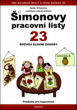 Šimonovy pracovní listy 23 - Rozvoj slovní zásoby