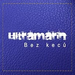 Ultramarin – Bez keců