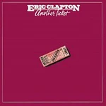 Eric Clapton – Another Ticket