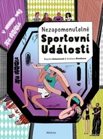 Nezapomenutelné sportovní události - Štěpánka Sekaninová