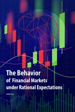 The Behavior of Financial Markets under Rational Expectations