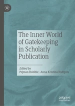 The Inner World of Gatekeeping in Scholarly Publication