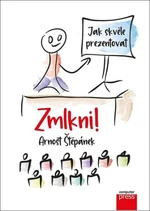 Zmlkni! - Arnošt Štěpánek