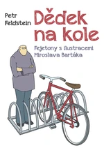 Dědek na kole, Feldstein Petr