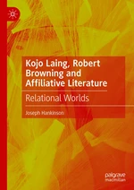 Kojo Laing, Robert Browning and Affiliative Literature