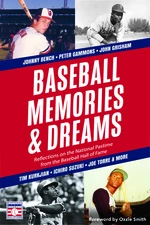 Baseball Memories & Dreams