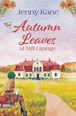 Autumn Leaves at Mill Grange