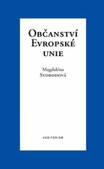 Občanství Evropské unie - Magdaléna Svobodová