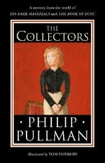 The Collectors - Philip Pullman