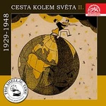 Různí interpreti – Historie psaná šelakem - Cesta kolem světa II. (1929-1948)