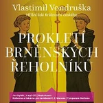 Jan Hyhlík – Prokletí brněnských řeholníků - Hříšní lidé Království českého (MP3-CD) CD-MP3