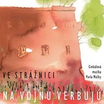 Cimbálová muzika Pavla Múčky – Ve Strážnici na vojnu verbujú CD