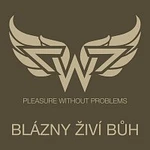 Pleasure Without Problems – Blázny Živí Bůh