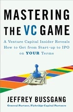 Mastering the VC Game