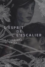 L'Esprit de L'Escalier