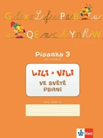 Lili a Vili 1 ve světě psaní - Dita Nastoupilová, Zuzana Maňourová