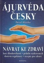 Ájurvéda česky - Pavol Hlôška