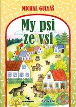 My psi ze vsi - Marcela Walterová, Michal Gulyáš, Luboš Walter