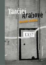 Tančící Arabové - Sajjid Kašua - e-kniha