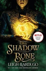 Shadow and Bone (TV Tie-in) - Leigh Bardugová