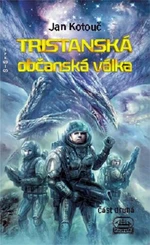 Tristanská občanská válka - Jan Kotouč