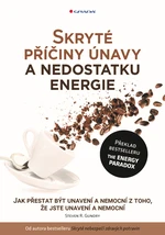 Kniha: Skryté příčiny únavy a nedostatku energie od Gundry Steven R.