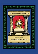 Zasvěcovací texty - František Bardon