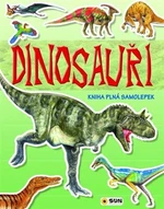 Dinosauři - kniha plná samolepek