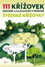 111 křížovek – rekordy a zajímavosti v přírodě