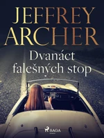 Dvanáct falešných stop - Jeffrey Archer - e-kniha