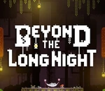 Beyond the Long Night Steam CD Key