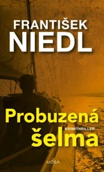 Probuzená šelma - František Niedl