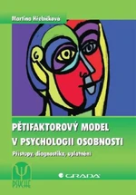 Pětifaktorový model v psychologii osobnosti - Martina Hřebíčková - e-kniha