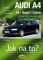 Audi A4/Avant/Cabrio 11/00 - 11/07 - Hans-Rüdiger Etzold