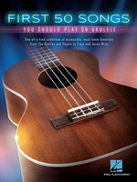 Hal Leonard First 50 Songs You Should Play On Ukulele Notes