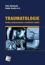 Traumatologie - Radek Veselý, Peter Wendsche