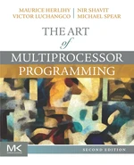 The Art of Multiprocessor Programming