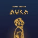 Matej Smutný – AURA