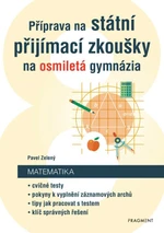 Příprava na státní přijímací zkoušky na osmiletá gymnázia - Matematika - Pavel Zelený