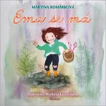 Ema se má - Martina Komárková