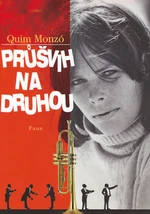 Průšvih na druhou - Quim Monzó